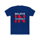 Believe In Yourself Tee