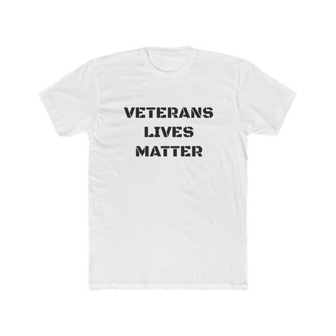 Veterans Lives Matter T-Shirt