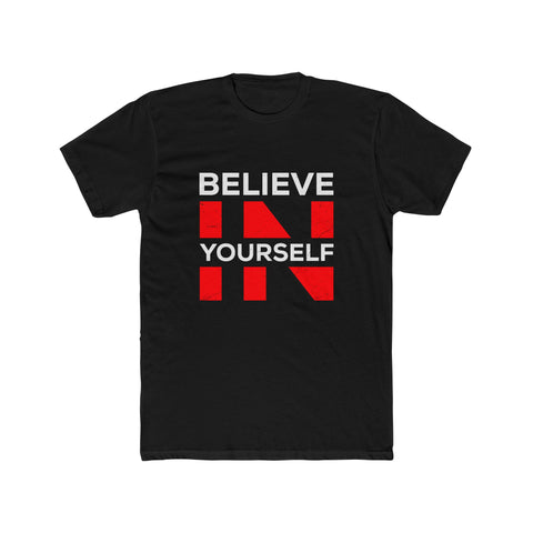 Believe In Yourself Tee