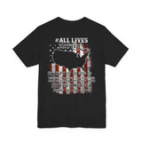 All Lives Matter Patriotic Support Tee