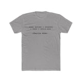 Crew Tee - The Even Before Tee