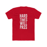 The Hard Times Tee